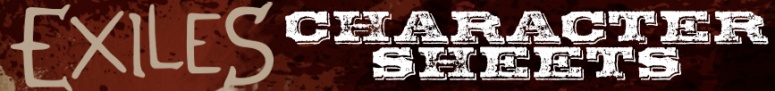 Exsiles Character Sheets